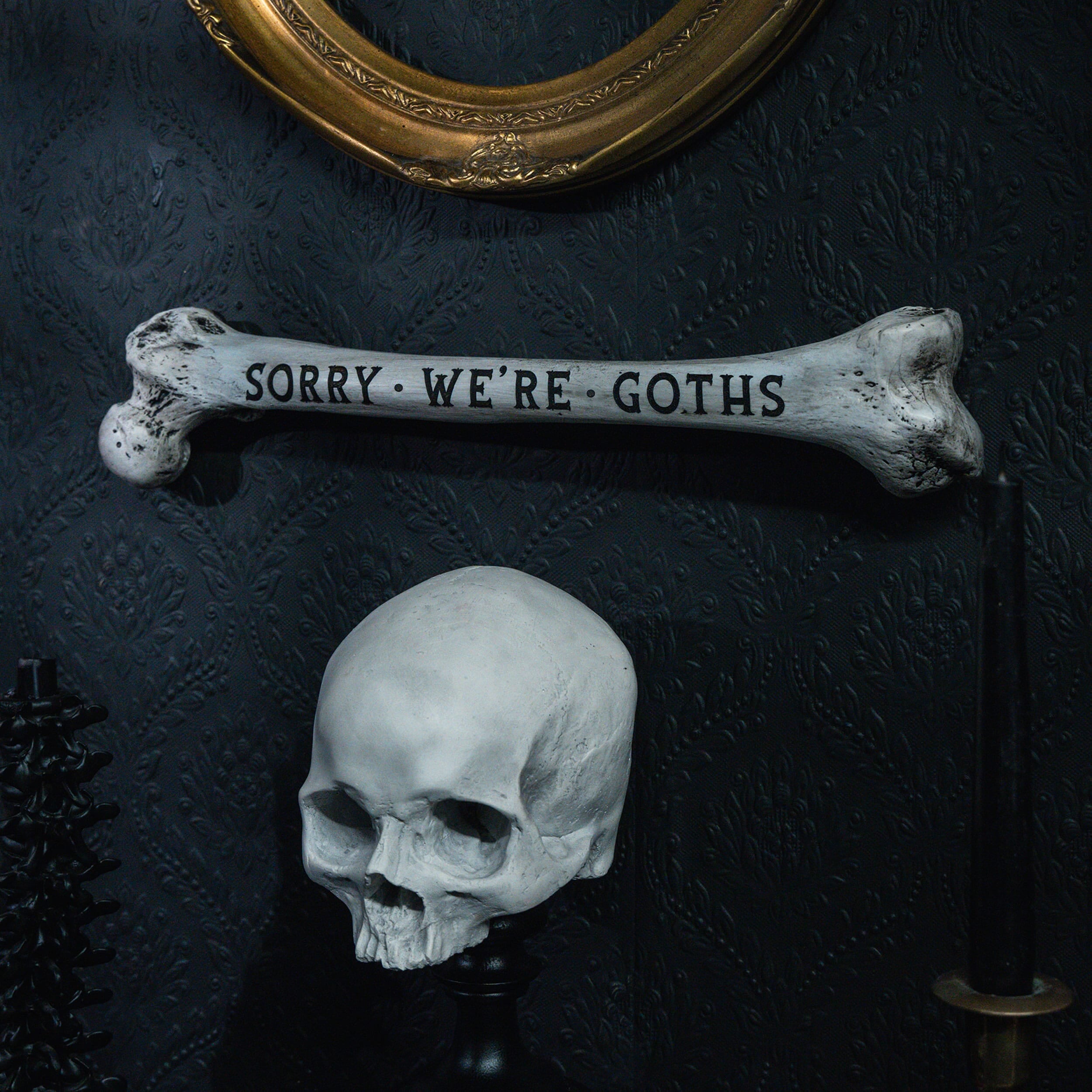 Sorry We're Goths Natural Engraved Femur Bone