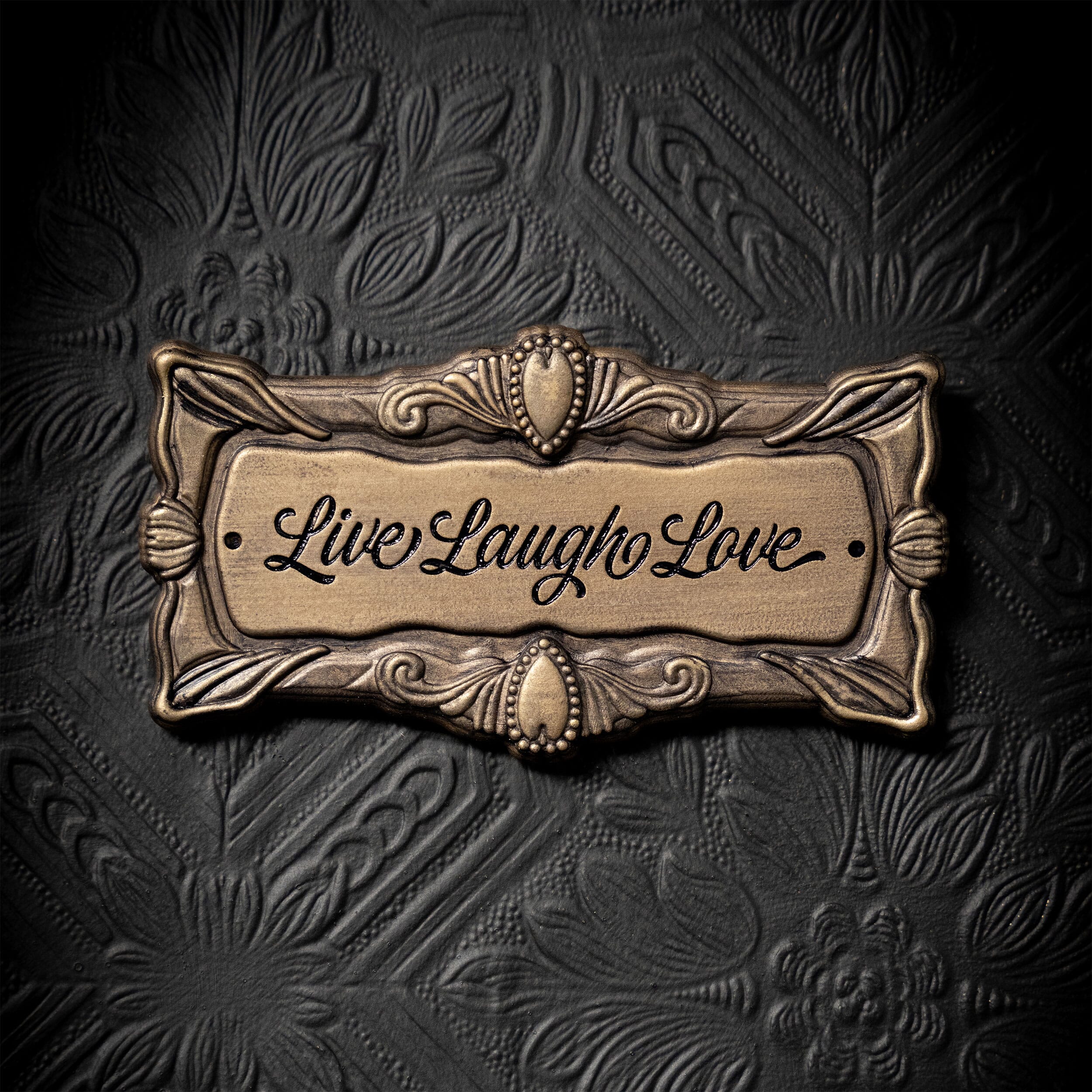 live laugh love plaque - the blackened teeth