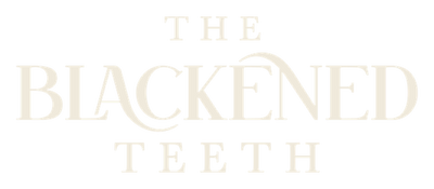 The Blackened Teeth